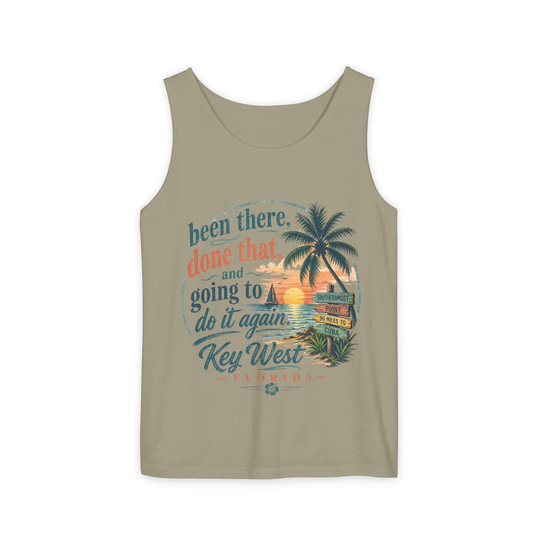 Key West Beach Tank Top — "Been There, Done That and Going to Do It Again" Vacation Tank