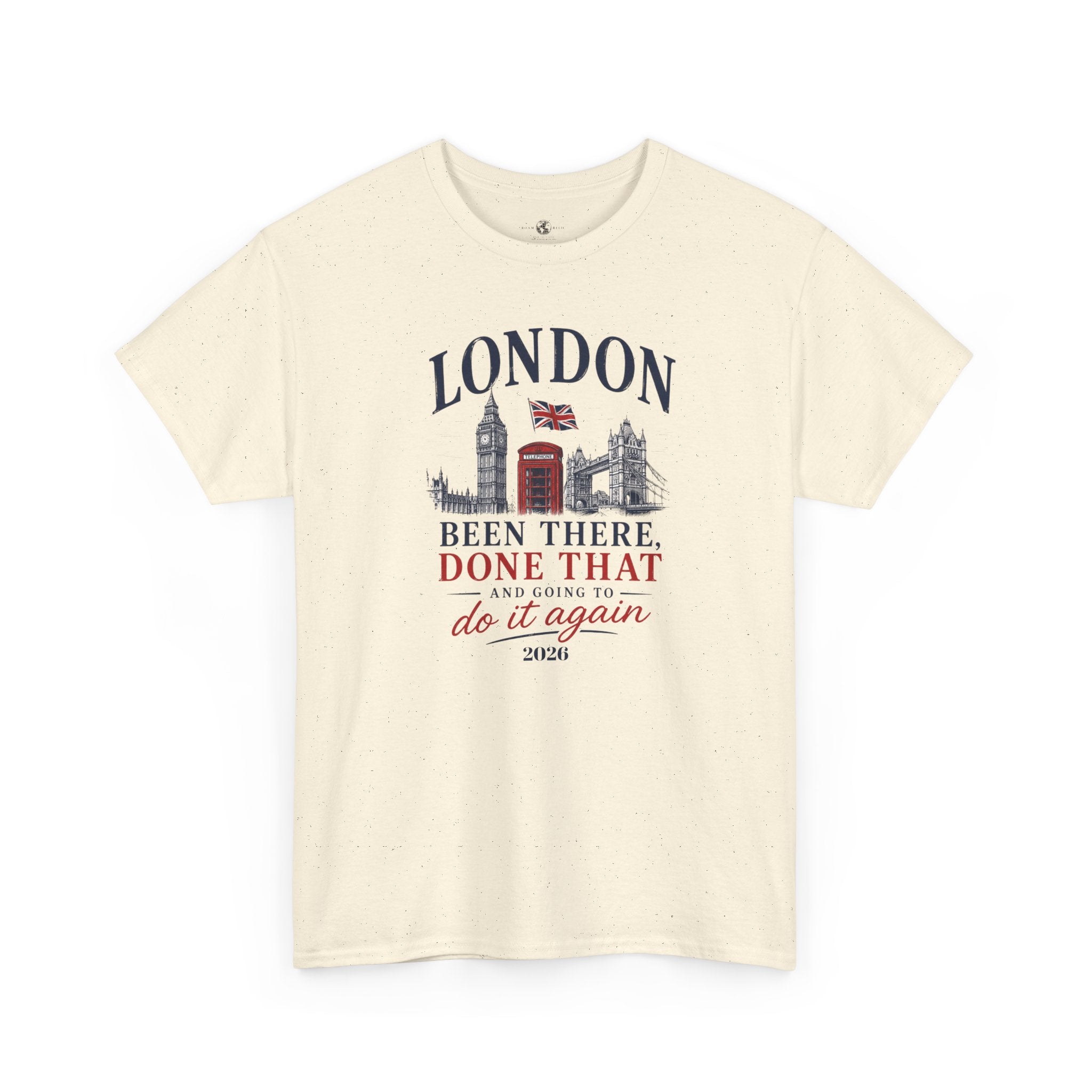 Funny London "Been There, Done That" Travel Souvenir Tee — Personalizion available