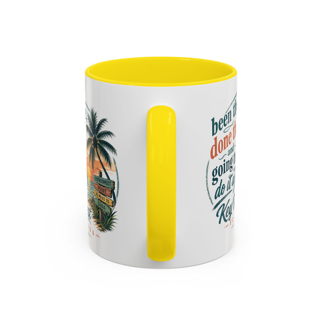 Key West Florida Coffee Mug — "Been There, Done That, Going to Do It Again" Tropical Travel Mug (11/15oz)