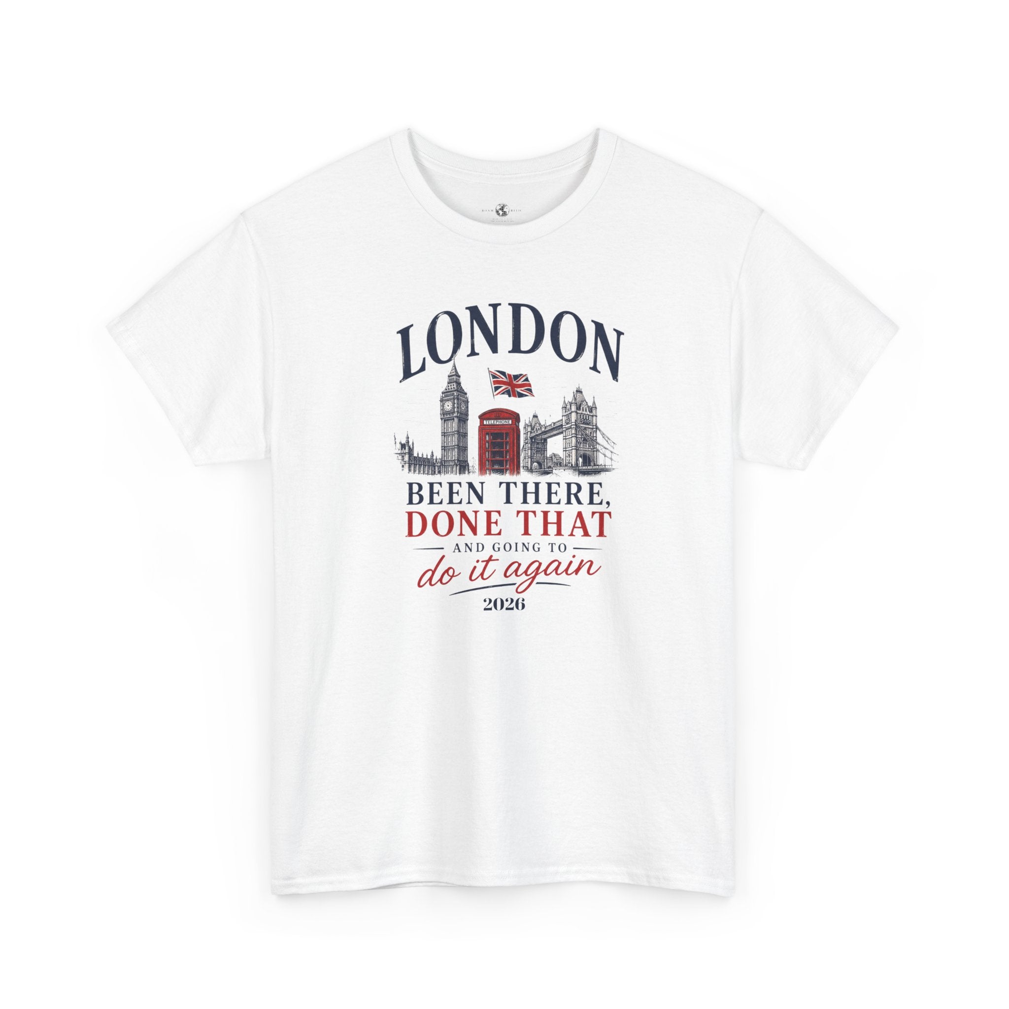 Funny London "Been There, Done That" Travel Souvenir Tee — Personalizion available