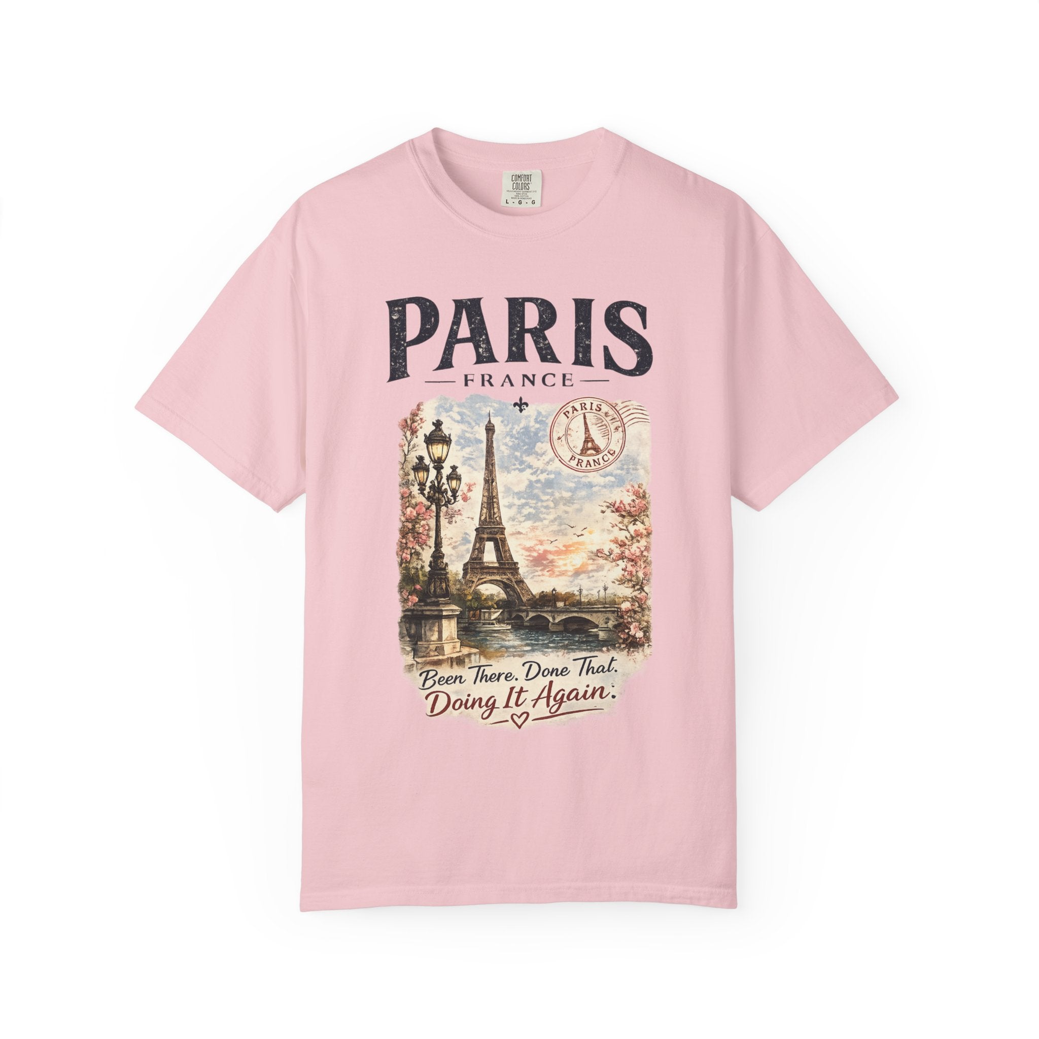 Paris Vintage Eiffel T-Shirt — 'Been There. Done That. Doing It Again.'