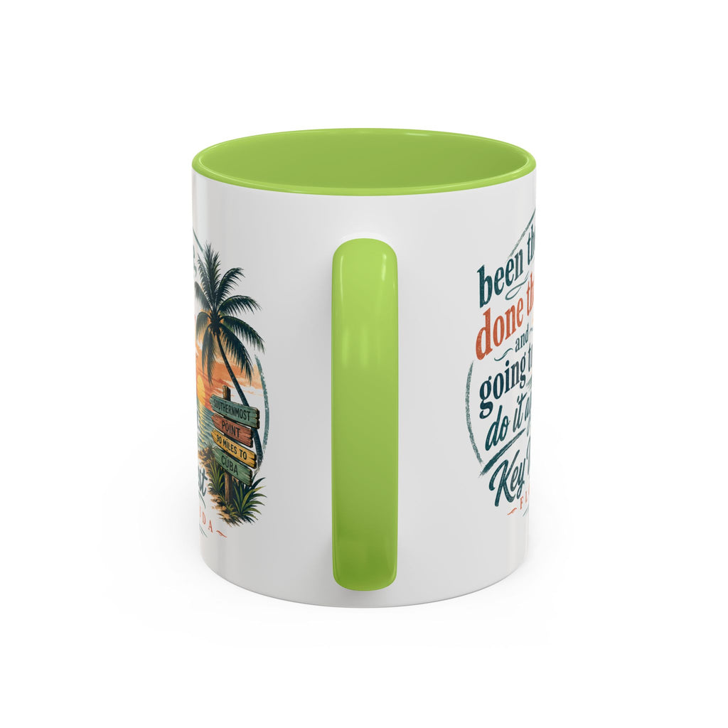 Key West Florida Coffee Mug — "Been There, Done That, Going to Do It Again" Tropical Travel Mug (11/15oz)