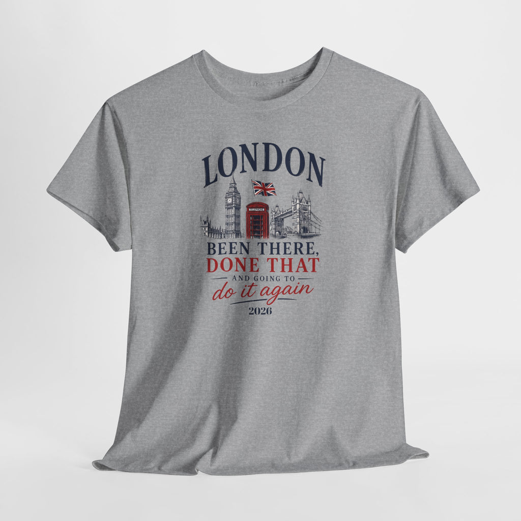 Funny London "Been There, Done That" Travel Souvenir Tee — Personalizion available
