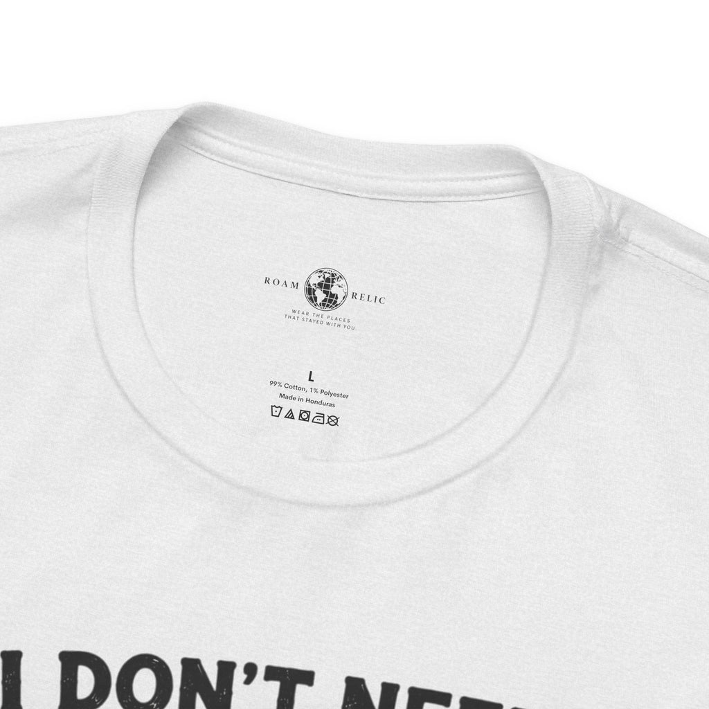 I Don't Need Therapy I Just Need to Go to Hawaii T-Shirt — Funny Vacation Tee