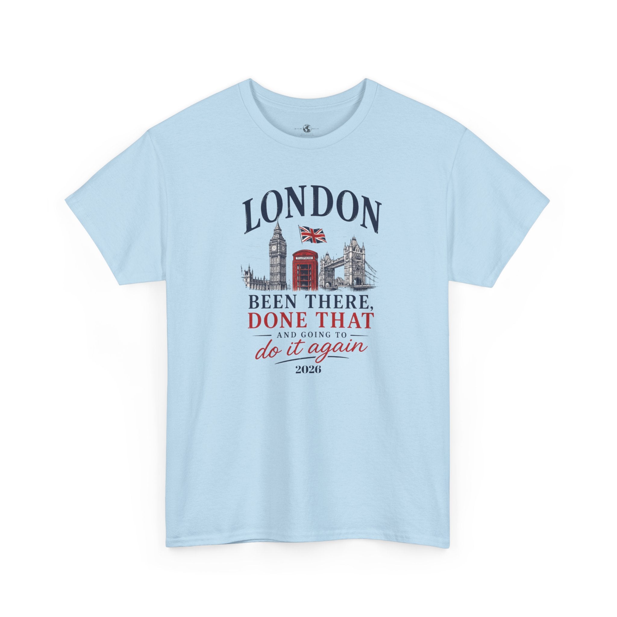 Funny London "Been There, Done That" Travel Souvenir Tee — Personalizion available