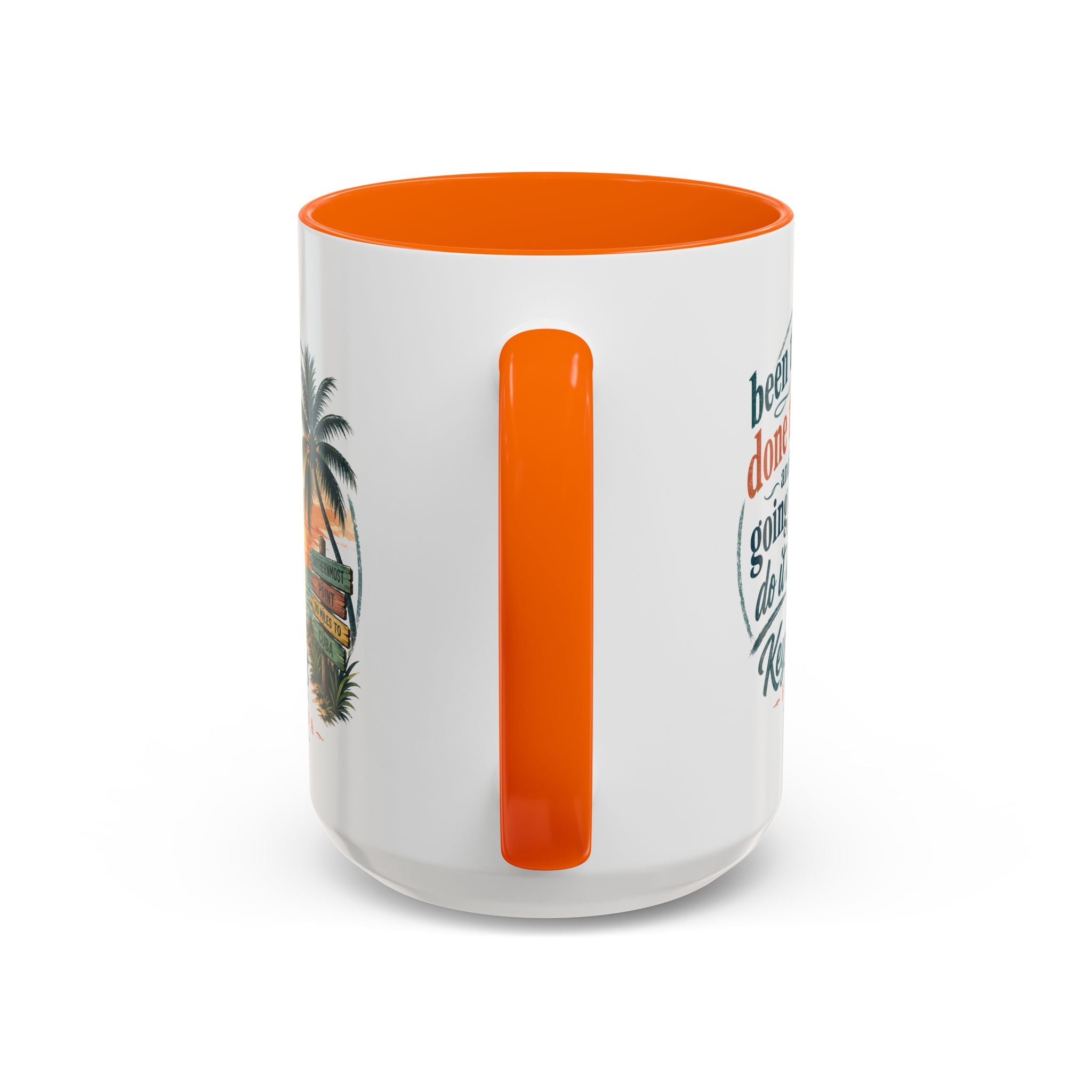 Key West Florida Coffee Mug — "Been There, Done That, Going to Do It Again" Tropical Travel Mug (11/15oz)