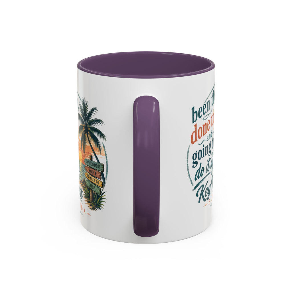 Key West Florida Coffee Mug — "Been There, Done That, Going to Do It Again" Tropical Travel Mug (11/15oz)