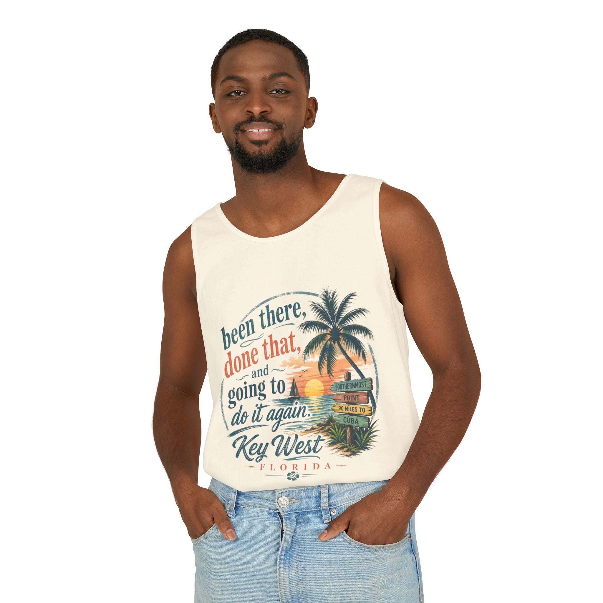 Key West Beach Tank Top — "Been There, Done That and Going to Do It Again" Vacation Tank